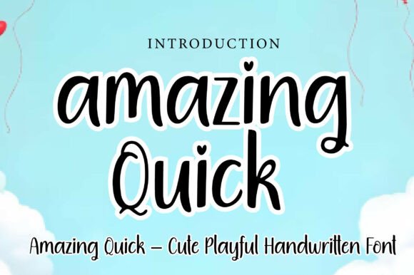 Amazing Quick: A Playful Handwritten Font for Web Design