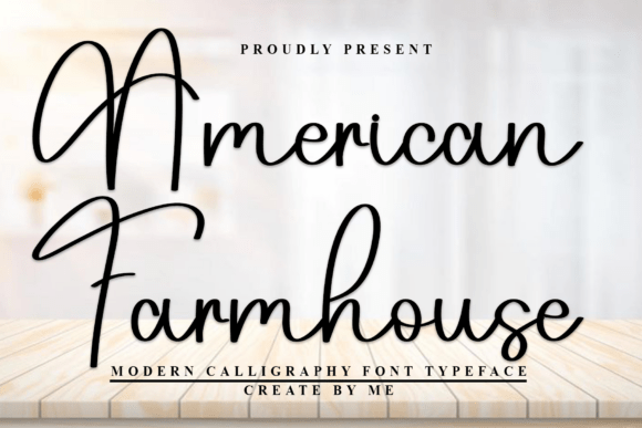 Designing with American Farmhouse: A Versatile Font for Creative Projects