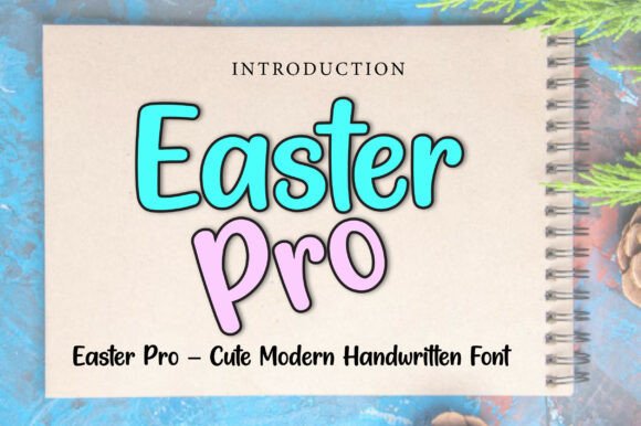 Easter Pro: A Script Font with Elegant Charm