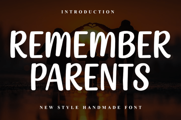 Enhance Your Brand with Remember Parents Font