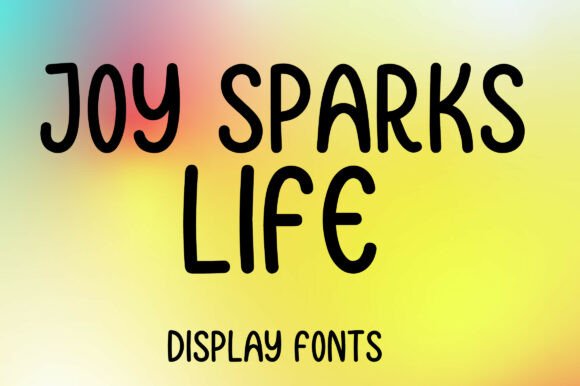Enhance Your Editorial Design with Joy Sparks Life Font