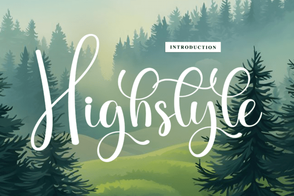 Highstyle: The Perfect Script Font for Crafters and Makers