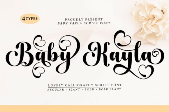 Introducing Baby Kayla: A Romantic Calligraphy Script Font