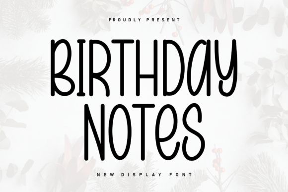 Make Memorable Crafts with Birthday Notes Font