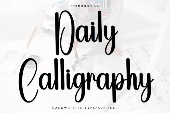 Review: Daily Calligraphy – A Festive and Happy Typeface